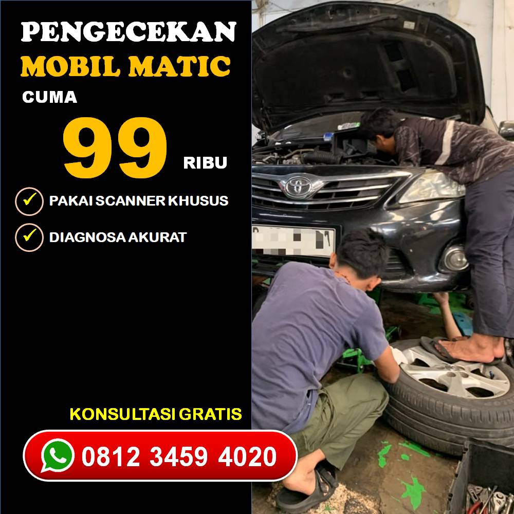 Teknisi Handal Bengkel Service Mobil Matic Jakarta Siap Bantu